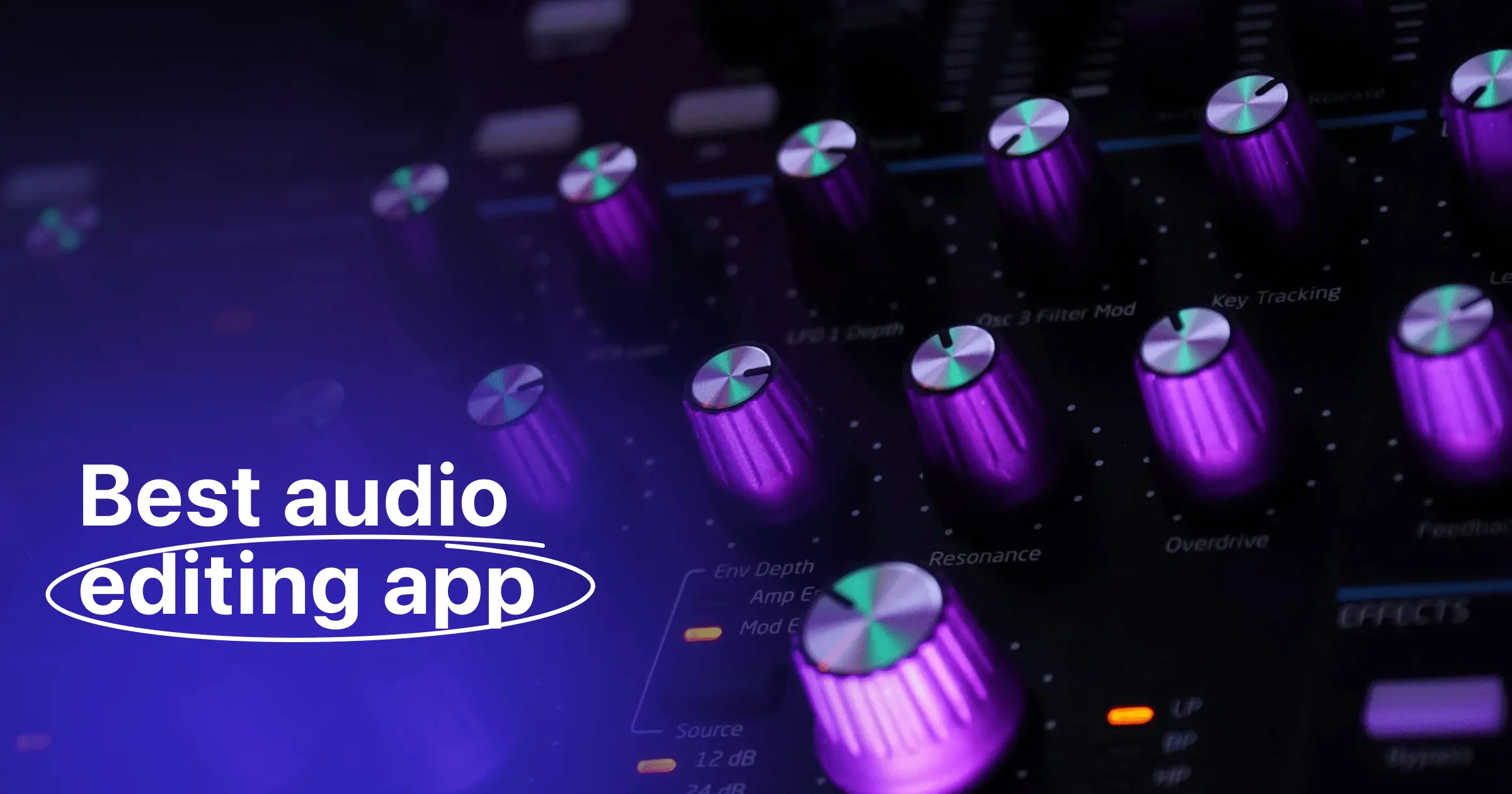 Best Audio and Music Editing Apps